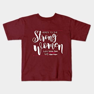 Strong women Kids T-Shirt